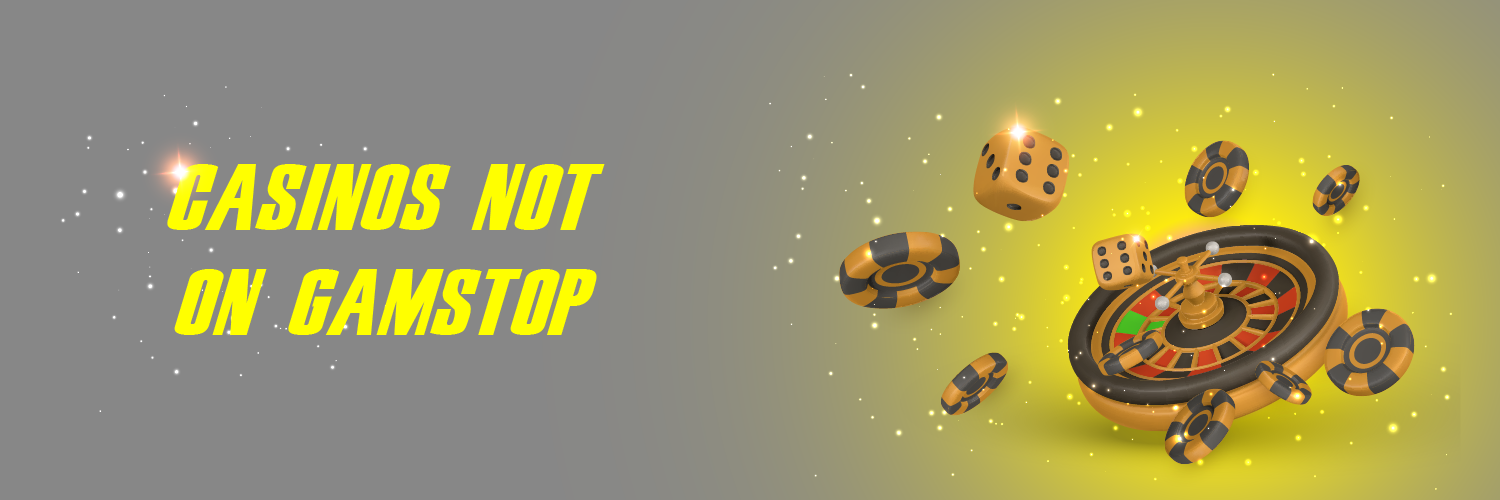 Trusted Casinos Not on GamStop Your Ultimate Guide