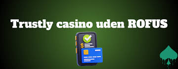 Dansk Casino Uden ROFUS En Guide til Spiloplevelsen